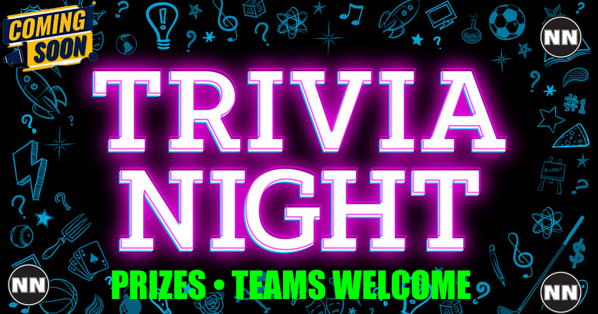 Trivia Night Coming Soon
